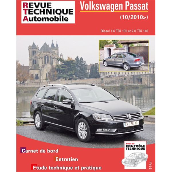 Revue Technique Automobile pour PASSAT DIESEL 1.6 TDI 105 Ch. & 2.0 TDI 140 Ch depuis 10/2010