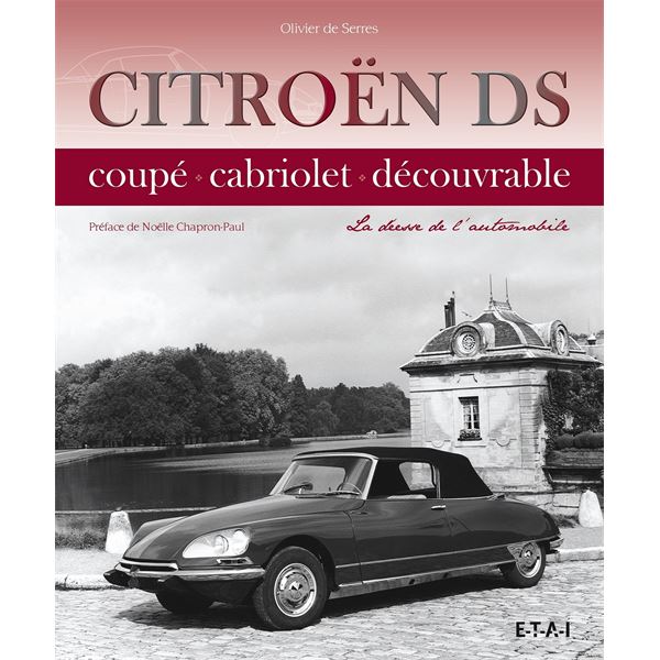 LIVRE CITROËN DS, LA DÉESSE DE L'AUTOMOBILE (REF 25427)