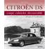 LIVRE CITROËN DS, LA DÉESSE DE L'AUTOMOBILE (REF 25427)