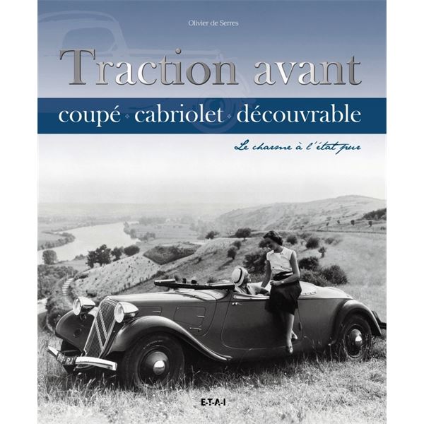 LIVRE TRACTION AVANT, COUPE, CABRIOLET, DECOUVRABLE, ... (REF 23279)