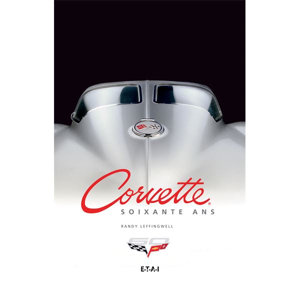 LIVRE CORVETTE, SOIXANTE ANS (REF 25223)