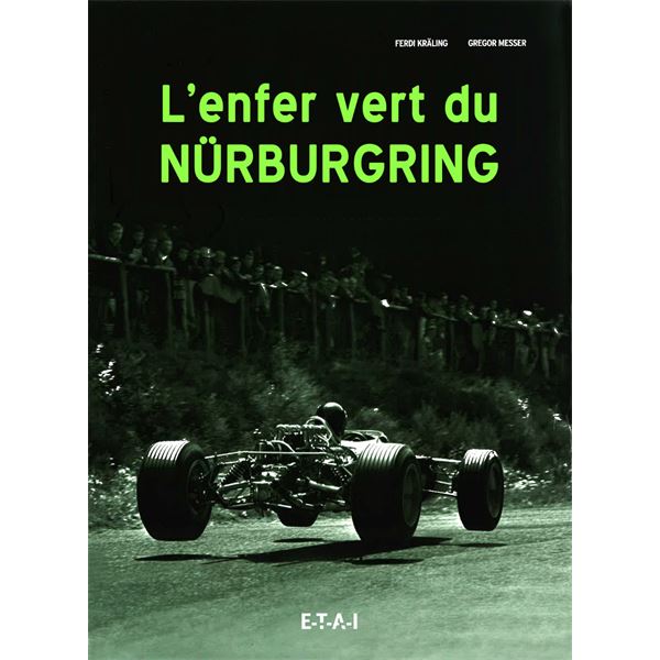 LIVRE L'ENFER VERT DU NÜRBURGRING (REF 24479)