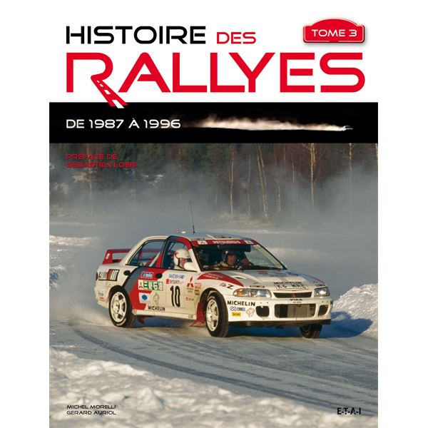LIVRE HISTOIRE DES RALLYES 1987-1996, TOME 3 (REF 22060)