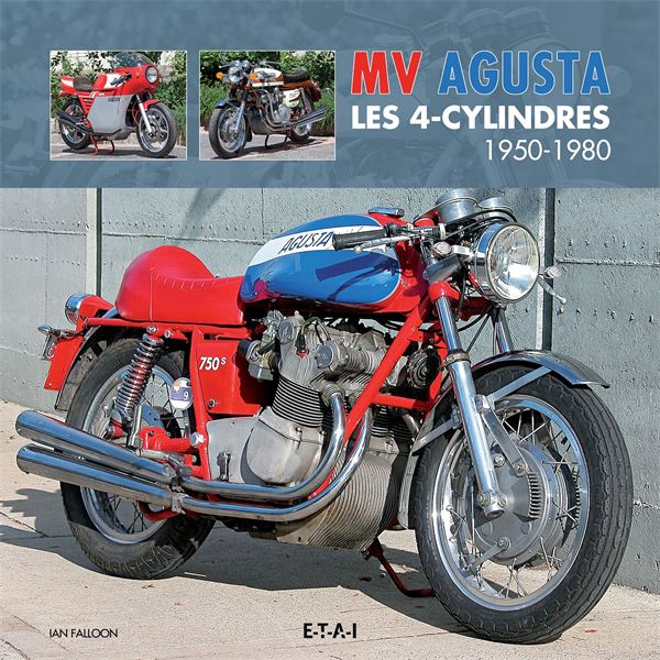 LIVRE MV AGUSTA 4 CYLYNDRES CLASSIQUES 1950-1980 (REF 24467)