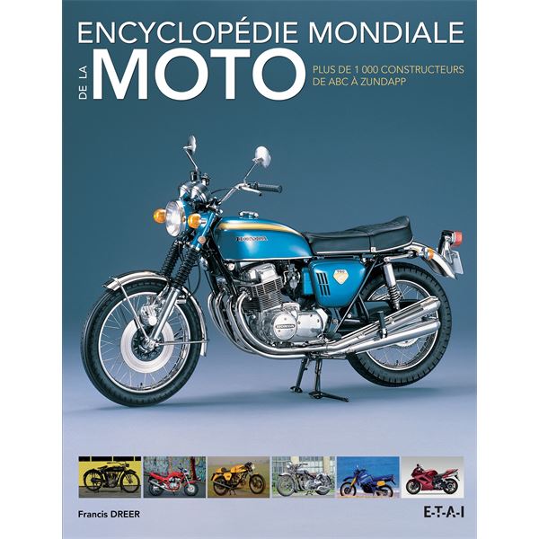 LIVRE ENCYCLOPEDIE MONDIALE DE LA MOTO (REF 24069)