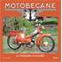 LIVRE MOTOBECANE, LA MOBYLETTE UNIVERSELLE (REF 22331)