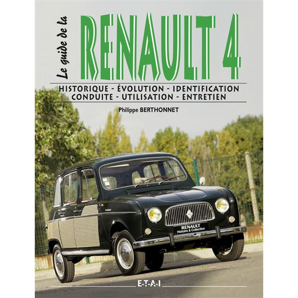 LIVRE LE GUIDE DE LA RENAULT 4L (REF 24143)