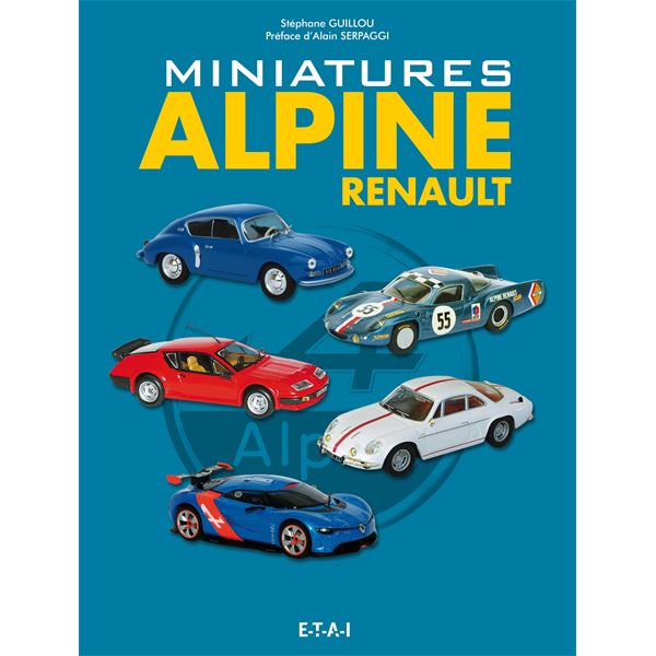 LIVRE MINIATURES ALPINE 1/43 (REF 25417)