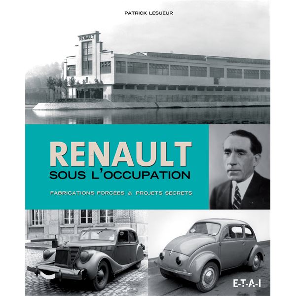 LIVRE RENAULT SOUS L'OCCUPATION, 1939-1945 (REF 25250)