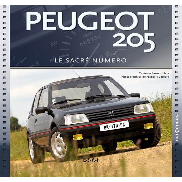 LIVRE PEUGEOT 205, LE SACRÉ NUMÉRO (REF 25771)