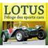 LIVRE LOTUS, L'ELOGE DES SPORTS CARS (REF 21771)