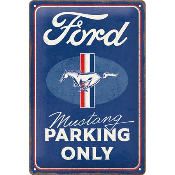 Plaque métal 20x30 cm Ford Mustang - Parking Only