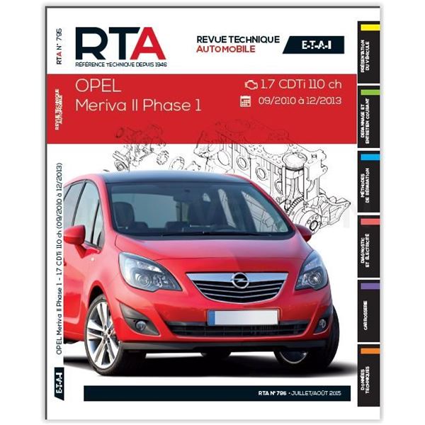 Revue Technique B795 pour OPEL MERIVA II 1.7 CDTI 110CH(9/10 A12/13) (REF 25913)
