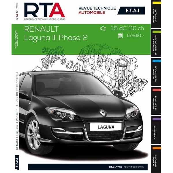 Revue Technique B796 pour RENAULT LAGUNA III PH2 1.5 DCI 110CH 11/2010 (REF 25914)