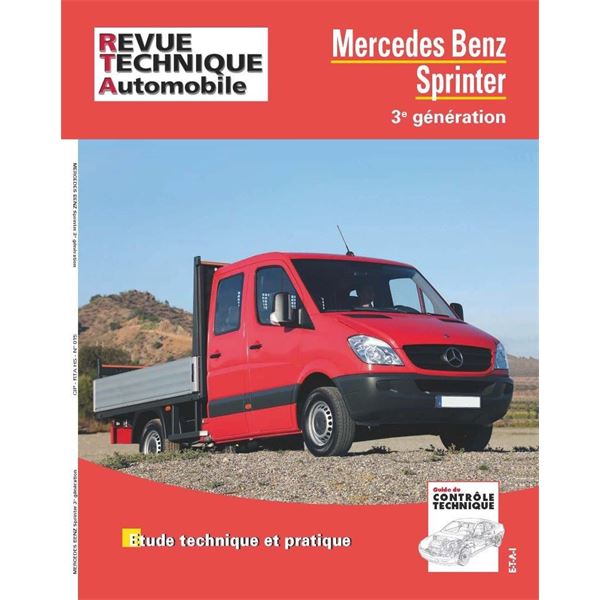 Revue Technique HS015 pour MERCEDES BENZ SPRINTER 2.1 CDI (2006>) (REF 26224)