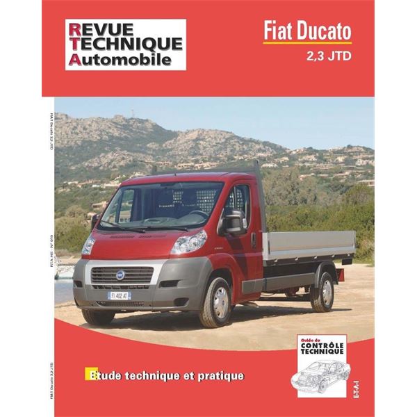 Revue Technique HS019 pour FIAT DUCATO 2.3 JTD DE 2006 A 2014 (REF 26228)