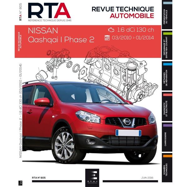 Revue Technique 805 pour QASHQAI I PH2: 1.6 DCI 130 CH 03/2010 A 2014 (REF 26372)