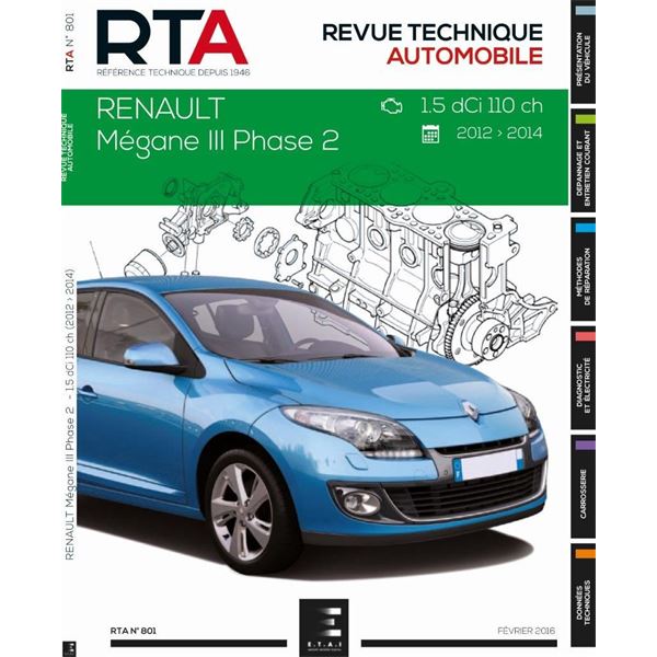 Revue Technique 801 pour MEGANE III PH.2: 1.5 DCI 110 CH DE 2012 A 2014 (REF 26440)