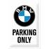 Plaque métal 20x30 cm BMW Parking