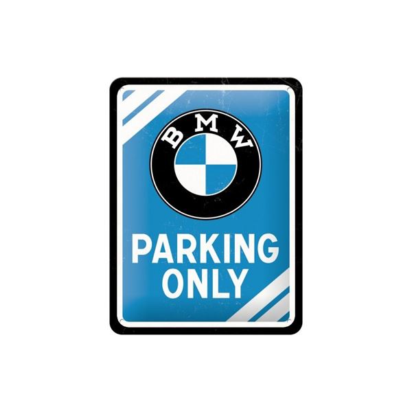 Plaque métal 15x20 cm BMW Parking Only Blue