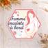Adhésif Bébé à Bord Made in France - Femme enceinte à Bord
